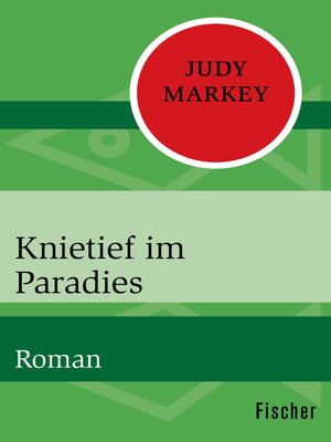 cover image of Knietief im Paradies